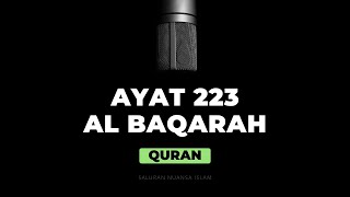 Download lagu Al Baqarah Ayat 223 | Beautiful Quran Recitation by Mishary bin Rashid Alafasy mp3