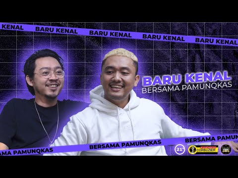EPS 50. BARU KENAL BERSAMA PAMUNQKAS | 21+