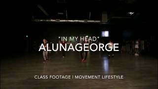 &quot;In My Head&quot; @alunageorge | Class Footage | KiLeigh Williams Choreography