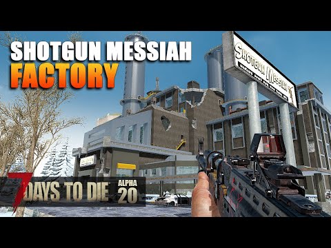 7 Days To Die | Snowed-in SHOTGUN MESSIAH Factory | Alpha 20 | S3 EP30