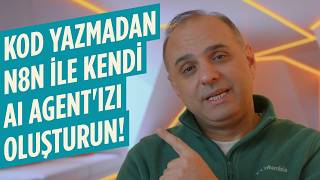 🤖 Kod Yazmadan AI Chatbot: n8n Framework ile Kendi AI Agent'ızı Oluştu