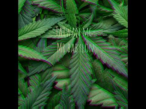 MR BABYLON - TAIWAN MC