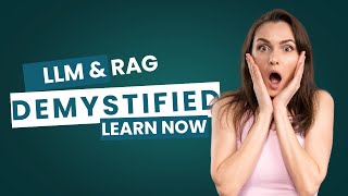LLM & RAG - Learn the Game Changing Techniques