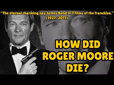 How did Roger Moore die?