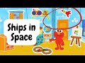 Elmo S World Games PART 1 Ships In Space Sesame Street