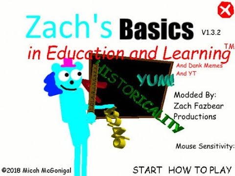 Zach's Basics Mod [Secret Ending]