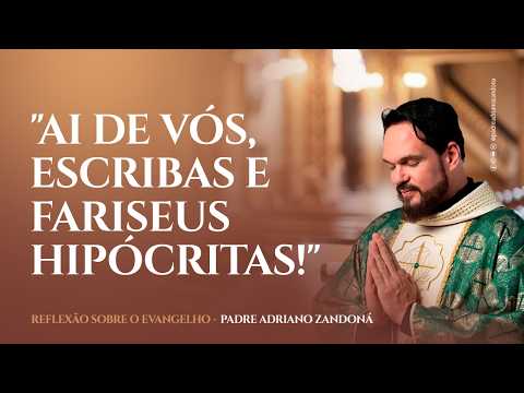 Ai de Vós, Escribas e Fariseus Hipócritas!