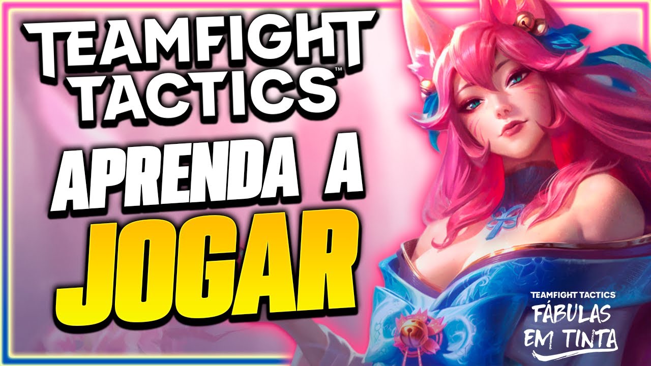 COMO JOGAR TFT: GAMEPLAY EXPLICATIVA DO ZERO PARA INICIANTES SET 11 TFT (DICAS IMPORTANTES)