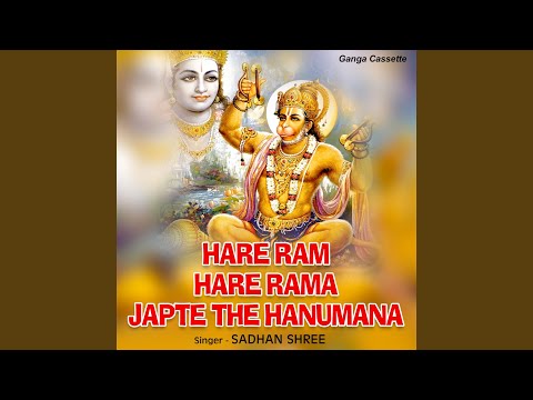 Hare Ram Hare Rama Japte The Hanumana