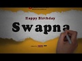 Happy Birthday Swapna Whatsapp Status Swapna