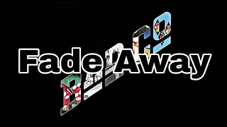 BAD COMPANY - Fade Away (Lyric Video)