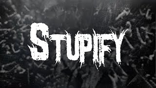 Disturbed - Stupify (Lyrics)