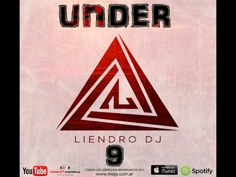 DJ Liendro - Under 9 (Puti Mix)