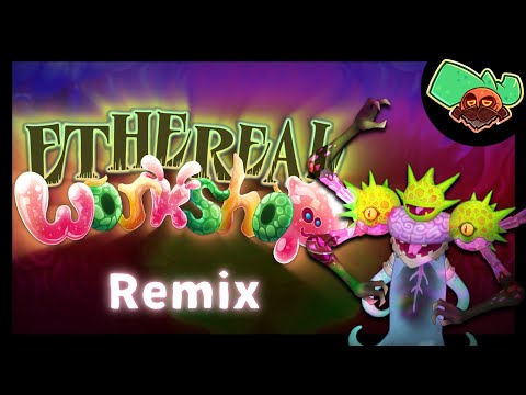 Ethereal Workshop | Remix