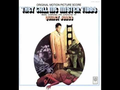 Quincy Jones - Blues For Mister Tibbs