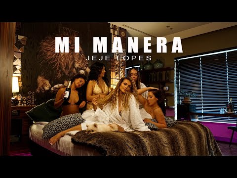 Jeje Lopes - Mi Manera (Official Video)