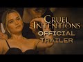 Cruel Intentions | Official Trailer | Prime Video
