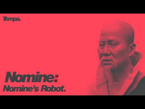 Nomine — Nomine's Robot  [Official]