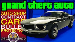 Get A Better Car For Auto Shop Contracts - Bullet Protection - GTAV - GTA 5 Online - Scottish Rod