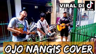 Download lagu OJO NANGIS - NDARBOYGENK (COVER) |Sulton Nawawi mp3