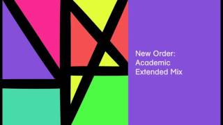 New Order - Academic (Extended Mix)