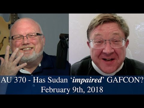 Anglican Unscripted #370 - Has Sudan ‘impaired’ GAFCON?
