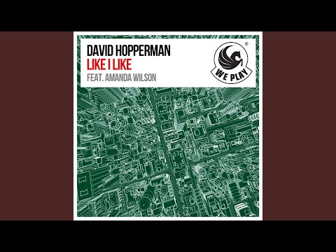 Like I Like (feat. Amanda Wilson) (Alex Lamb Edit)