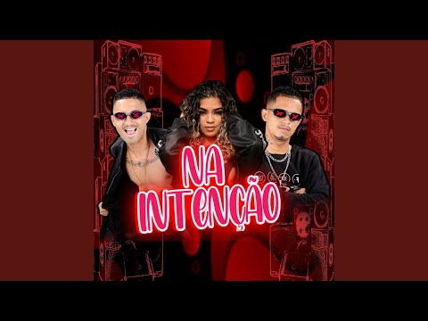 Na Intenção (Remix)