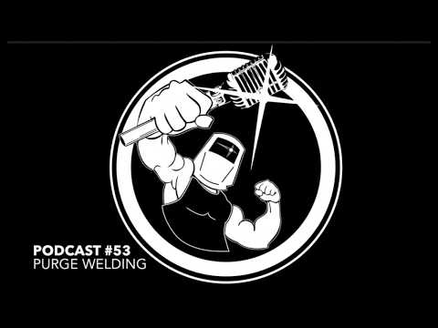 Podcast WeldingTipsandTricks # 53 Đoạn giới thiệu thanh lọc