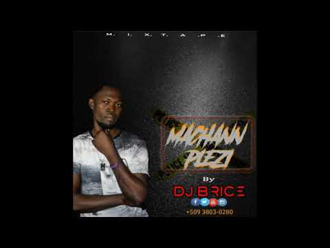 Mixtape_MACHANN PLEZI_Dj Brice_Nèg_Andeyò