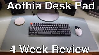 Aothia Desk Pad 4 Week Review