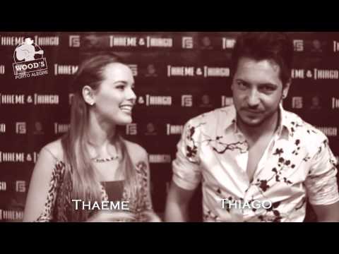 THAEME & THIAGO | WOOD'S PORTO ALEGRE [22/08/2014]