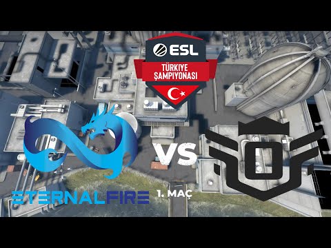 Eternal Fire vs. Orgless5 1.Map - INTEL ESL Türkiye CS GO Şampiyonası