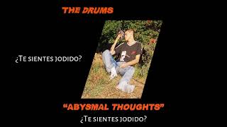 The Drums - Are U Fucked (Subtítulos en español)