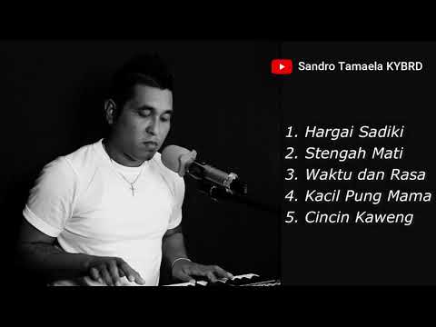 KOMPILASI 1 - SANDRO TAMAELA COVER