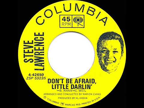 1963 HITS ARCHIVE: Don’t Be Afraid, Little Darlin’ - Steve Lawrence