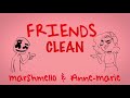 Friends (CLEAN) - Marshmello & Ann-Marie