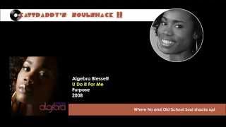 Algebra Blessett- U Do It For Me (2008)
