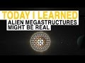 TIL: That's No Moon. It's Aliens. (Maybe.) | Today I Learned