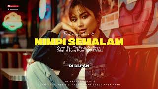 Download lagu LANTANA - Mimpi Semalam - Cover By - Peter On Five's mp3