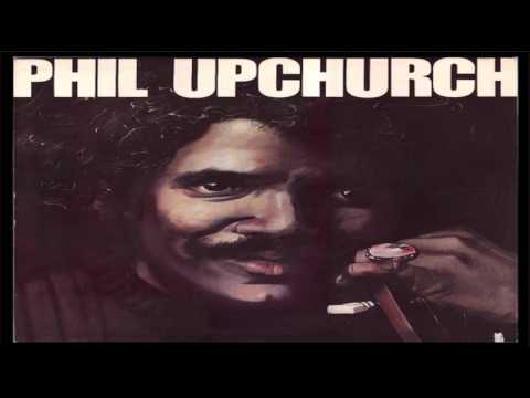 Phil Upchurch   Good Times 1977