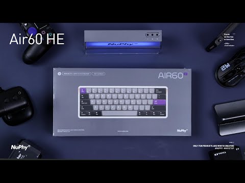 Nuphy Air60 HE - Bàn phím Low-profile cho gamer đầu tiên sử dụng Switch từ tính có cảm biến HE