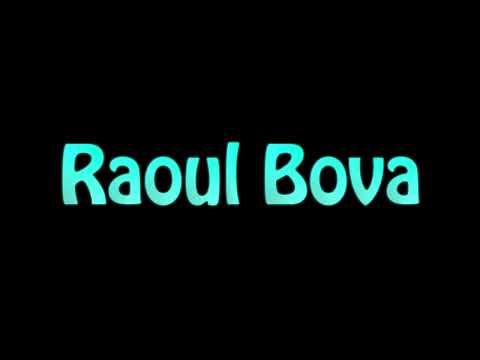 Learn How To Pronounce Raoul Bova