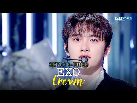 [SHAKE FREE] EXO エクソ 엑소 - Crown | KBS WORLD TV 260123