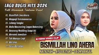 Download lagu BISMILLAH LINO AHERA - Cover Nabila | MAPPOJI TEMMANNESSA - Natasya || LAGU BUGIS VIRAL mp3