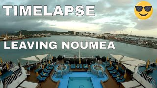 Timelapse - Leaving Noumea on the Carnival Splendor