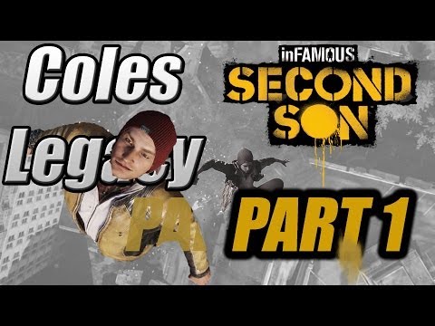 #1 Infamous 2ndSon - Coles Legacy