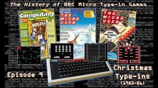 The History of BBC Micro Type-in Games - Episode 9: Christmas Games (1983-86)
