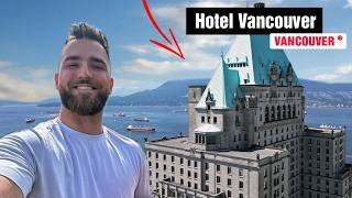 I Stayed in Vancouver's Castle | Fairmont Hotel Vancouver