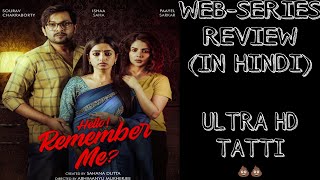 HELLO REMEMBER ME WEB-SERIES REVIEW|||| IN HINDI||||